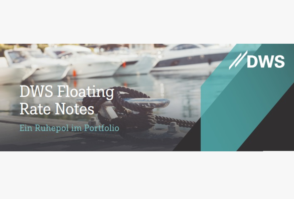 Festgeldalternative: DWS Floating Rate Notes